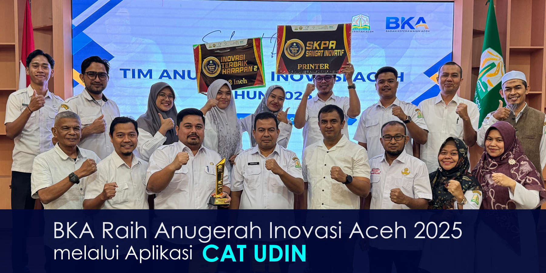 Badan Kepegawaian Aceh Raih Anugerah Inovasi Aceh 2025 melalui Aplikasi CAT UDIN