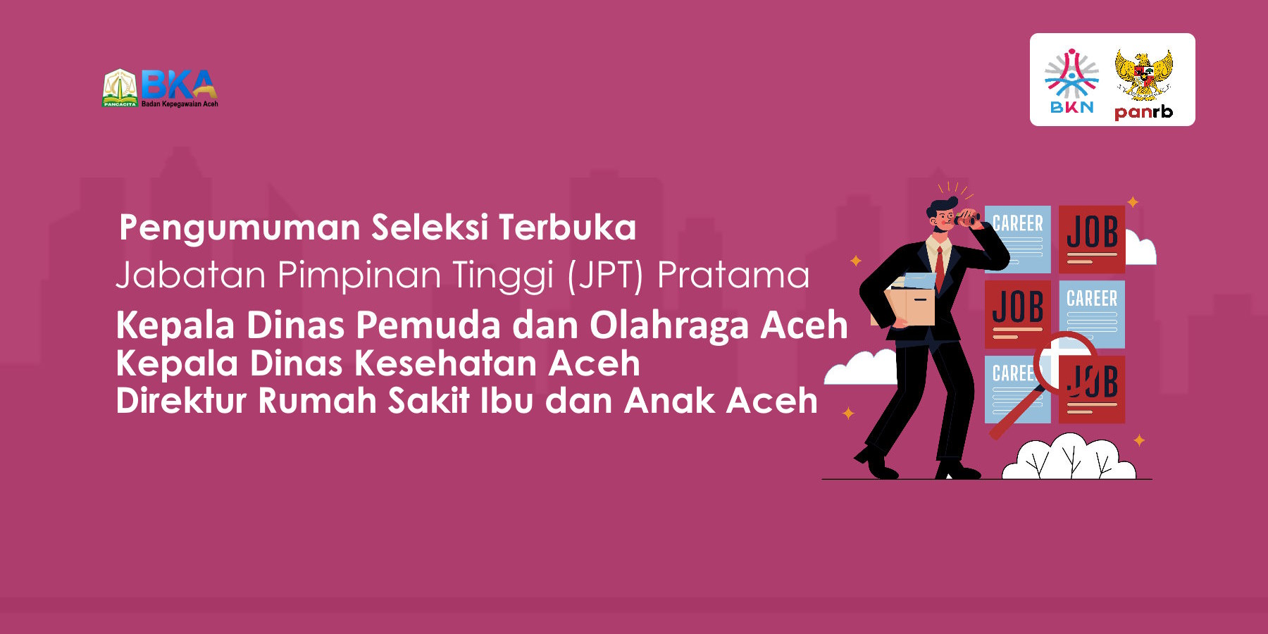 Pengumuman Hasil Seleksi Terbuka Pengisian Jabatan Pimpinan Tinggi Pratama di Lingkungan Pemerintah Aceh
