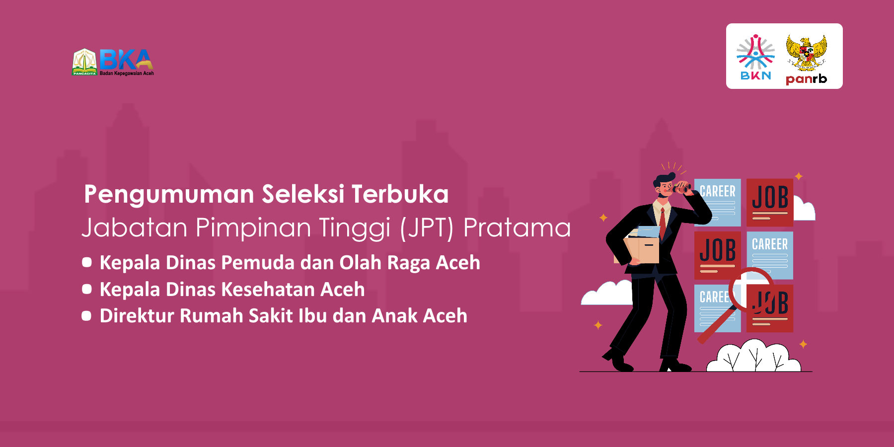 Pengumuman Hasil Seleksi Terbuka Pengisian Jabatan Pimpinan Tinggi Pratama di Lingkungan Pemerintah Aceh